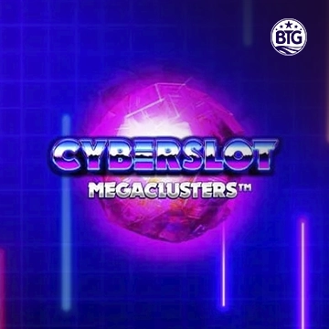 Bigtime : Cyberslot Megaclusters - LETSEBET77